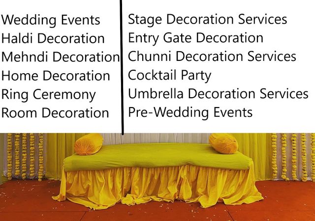 Sagar Home Decoration - Wedding Decoration, Haldi Mehndi Decoration
