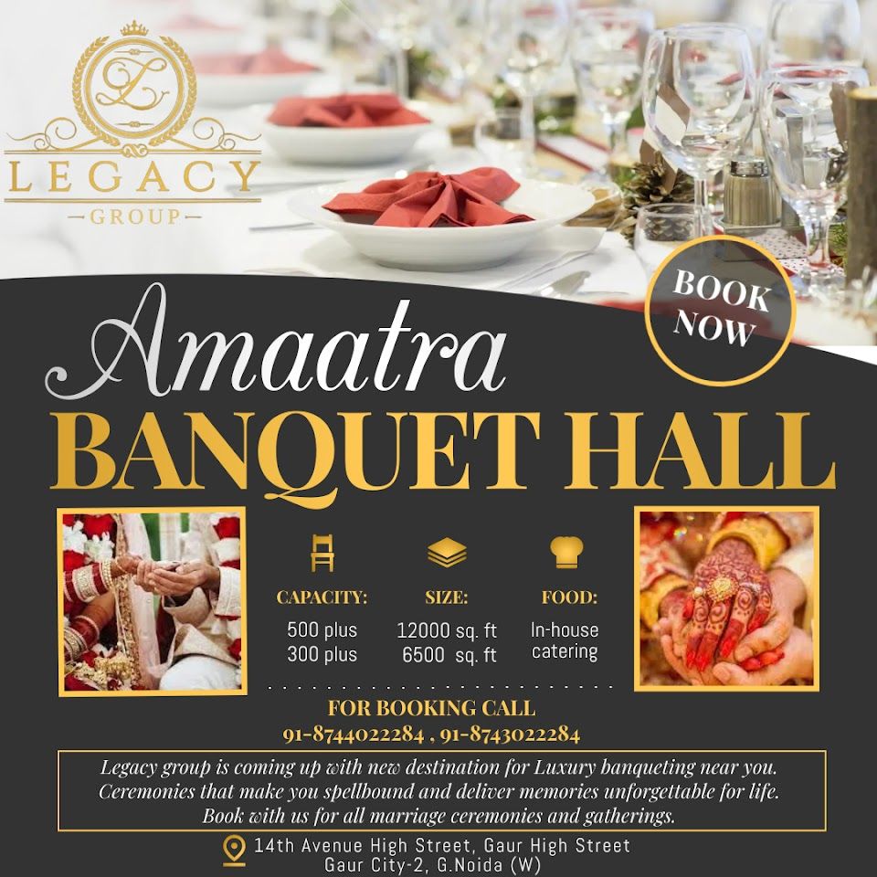 Amaatra Banquet by Legacy Group
