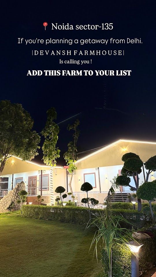 Devansh Farmhouse